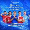 combo the thao sky fpt 1 Combo The Thao Sky Fpt