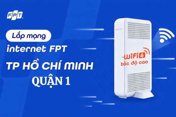 Lap Mang Fpt Quan 1 Tphcm