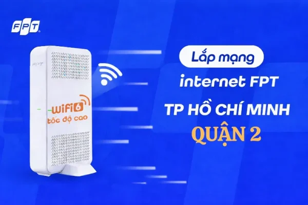 Lap Mang Fpt Quan 2 Tphcm