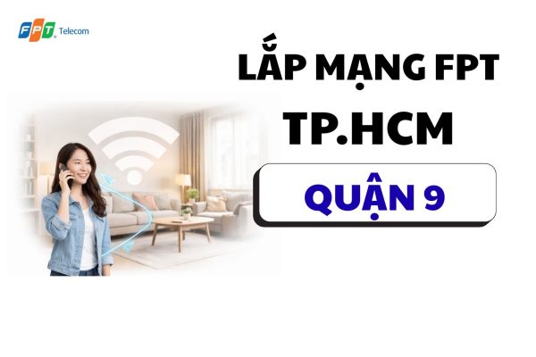 Lap Mang Fpt Quan 9 Tphcm