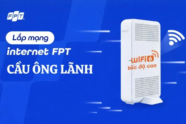 Lap Wifi Fpt Cau Ong Lanh Tphcm