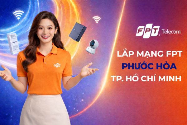 Lap Mang Fpt Phuoc Hoa Tphcm