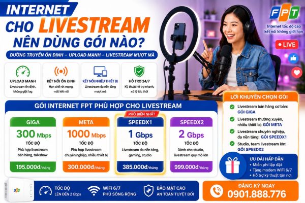 Internet Cho Livestream Nen Dung Goi Nao